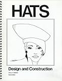 Hats Design and Construction by 