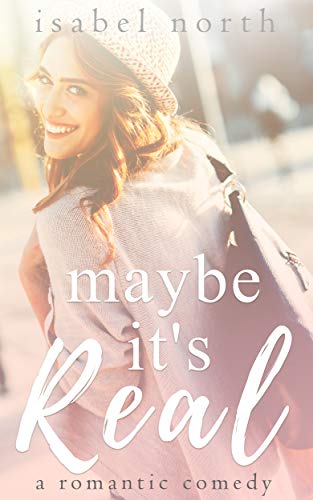 Maybe It's Real (Love, Emerson Book 5)