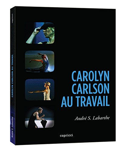 Carolyn Carlson Au Travail