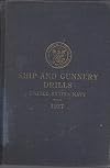 Ship and Gunnery Drills: United States Navy
