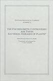 The Fischer-Smith Controversy : Are There Bacterial Diseases of Plants?, Campbell, C. Lee, 0890540144