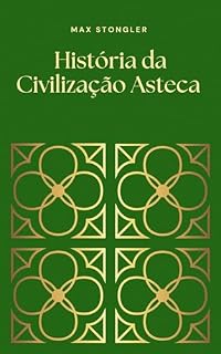 Livro História da Civilização Asteca