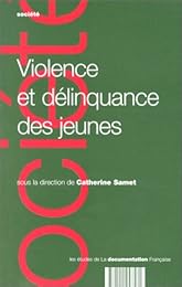 Violence et délinquance des jeunes