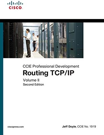 Routing TCP/IP, Volume 1 (2nd Edition): Jeff Doyle & Jennifer