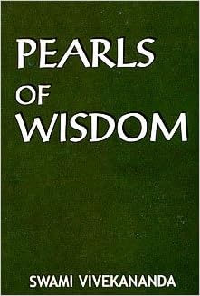 Pearls Of Wisdom: Swami Vivekananda: 9788185843247: Amazon.com: Books