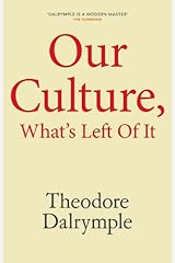Our Culture, What's Left Of It