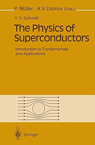 Download The Physics of Superconductors: Introduction to Fundamentals and Applications (English Edition) PDF