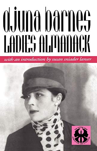 Ladies Almanack (The Cutting Edge: Lesbian Life and Literature Series) by Djuna Barnes