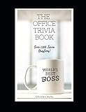 The Office Trivia Book: Over 1,000 Trivia Questions! by 