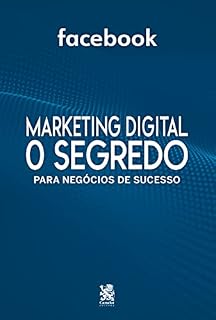 Livro Marketing Digital O Segredo : Facebook