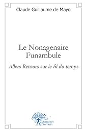 Le  nonagénaire funambule