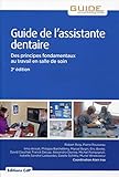 Guide de l'assistante dentaire by 