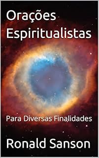 Livro Orações Espiritualistas: Para Diversas Finalidades (Série Bons Espíritos)