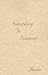 Something to Someone by 