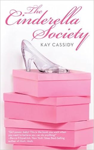 The Cinderella Society By Kay Cassidy 2011 06 28 Amazon Com Books