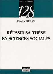 Réussir sa thèse en sciences sociales