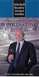 Michael Broadbent's Wine Tasting - Pocket Guide: How to Approach and Appreciate Wine (Mitchell Beazl by