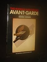 The Russian and Soviet avant-garde: Works from the collection of George Costakis 2891921089 Book Cover