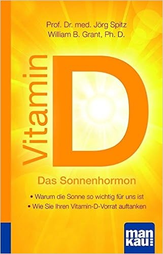 Vitamin D - Das Sonnenhormon