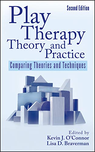 Play Therapy:Theory+Practice