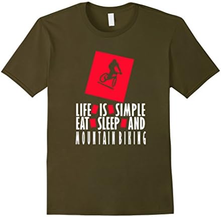 Men's Life Is Simple Eat Sleep And Mountain Biking T-Shirt Medium Olive