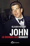 John : Le dernier des Kennedy by