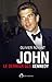 John : Le dernier des Kennedy by