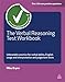 Verbal Reasoning Test Workbook: Unbeatable Practice for Verbal Ability, English Usage and Interpretation and Judgment Tests