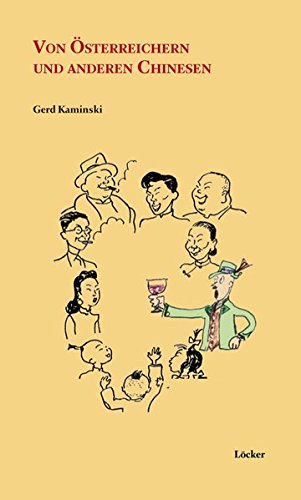 Von Osterreichern Und Anderen Chinesen Amazon De Kaminski Gerd Bucher