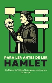 Livro Hamlet - Para Ler antes de Ler