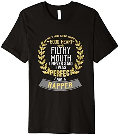 Mens I Never Said I was Perfect, I'm a Rapper T-Shirt Medium Black