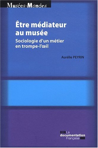 Être médiateur au musée