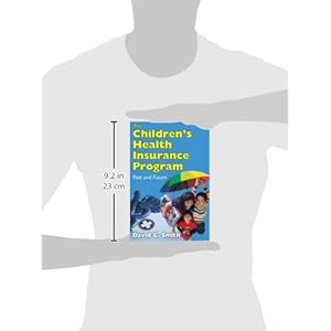 The Children's Health Insurance Program: Past and Future