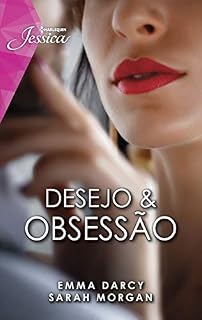 Livro Desejo & obsessão (Jessica Livro 103)