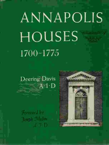 Annapolis houses, 1700-1775