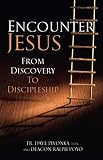 Encounter Jesus by Dave Pivonka