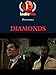 Diamonds