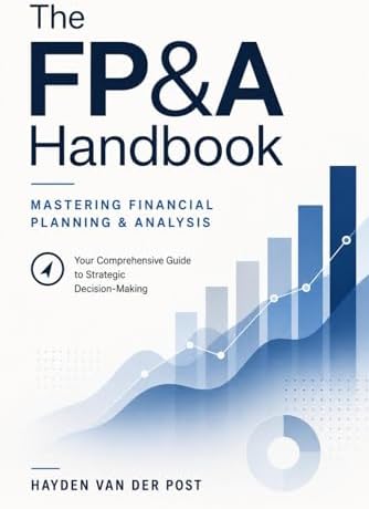 Amazon.com: FP&A Mastery: The complete comprehensive guide: The