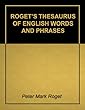 Roget's Thesaurus Roget's Thesaurus