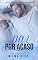 Livro Pai por acaso (Amor de pai Livro 1)