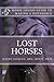 Lost Horses: A Guide for Horse Lovers to Make a Difference by Dr Janine M Jacques