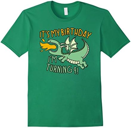 Mens It's My Birthday Dragon T-Shirt For Kids Turning 9 Years Old Medium Kelly Green