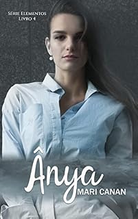 Livro Ânya: Livro 4 Série Elementos