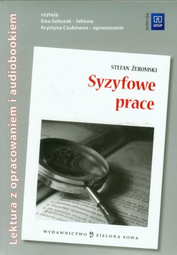 Syzyfowe prace. Lektura z opracowaniem i audiobookiem (CD MP3) (polish)
