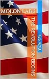 The Revolution Begins: MOLON LABE