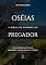 Livro Oséias: A Bíblia de Sermões do Pregador: Esboços Bíblicos Para Pregação Expositiva e Estudos Bíblicos (Profetas Menores)