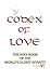 Codex of Love: Holy Book of World's Oldest Divinity by Temple of Ishtar, White Dove