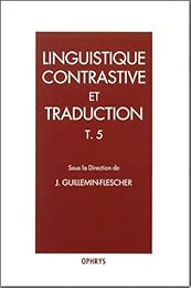 Linguistique contrastive et traduction