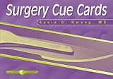Surgery Cue Cards, Hwang, K., 0803605420