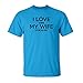 So Relative! I Love It When My Wife Lets Me Play Golf Adult T-Shirt
